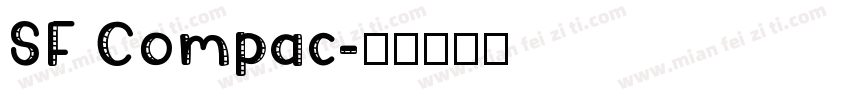 SF Compac字体转换